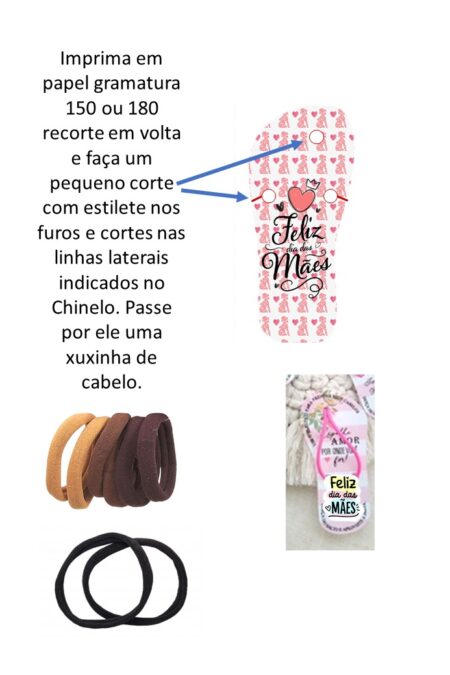 Lembrança dia das Mães: Chinelinho para xuxinha