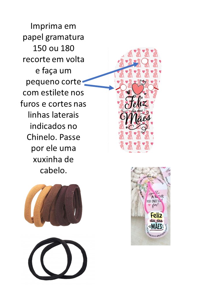 Lembrança dia das Mães: Chinelinho para xuxinha