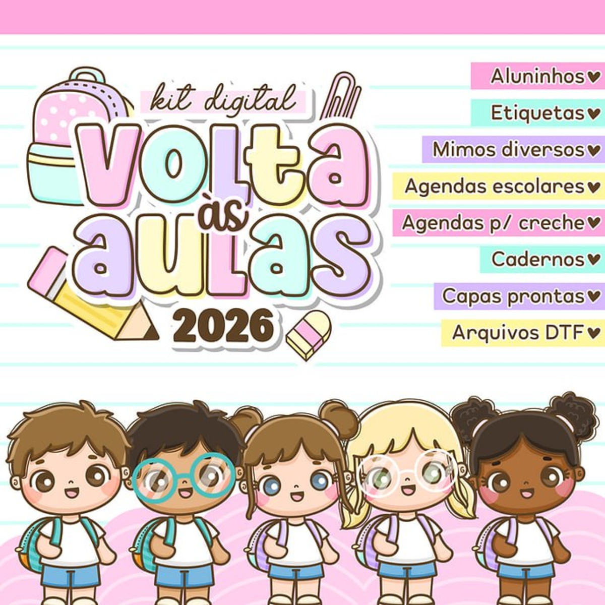 Kit Digital Volta às Aulas 2026