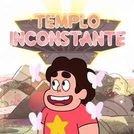 Steven Universo: Templo Inconstante