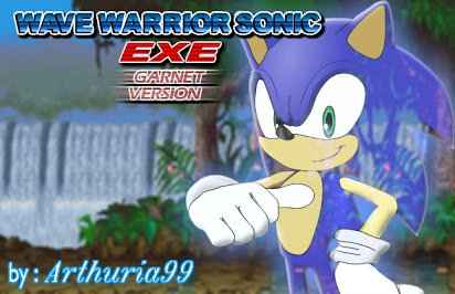 Play wave warrior sonic exe 3 garnet version Play wave warrior sonic exe 3 garnet version