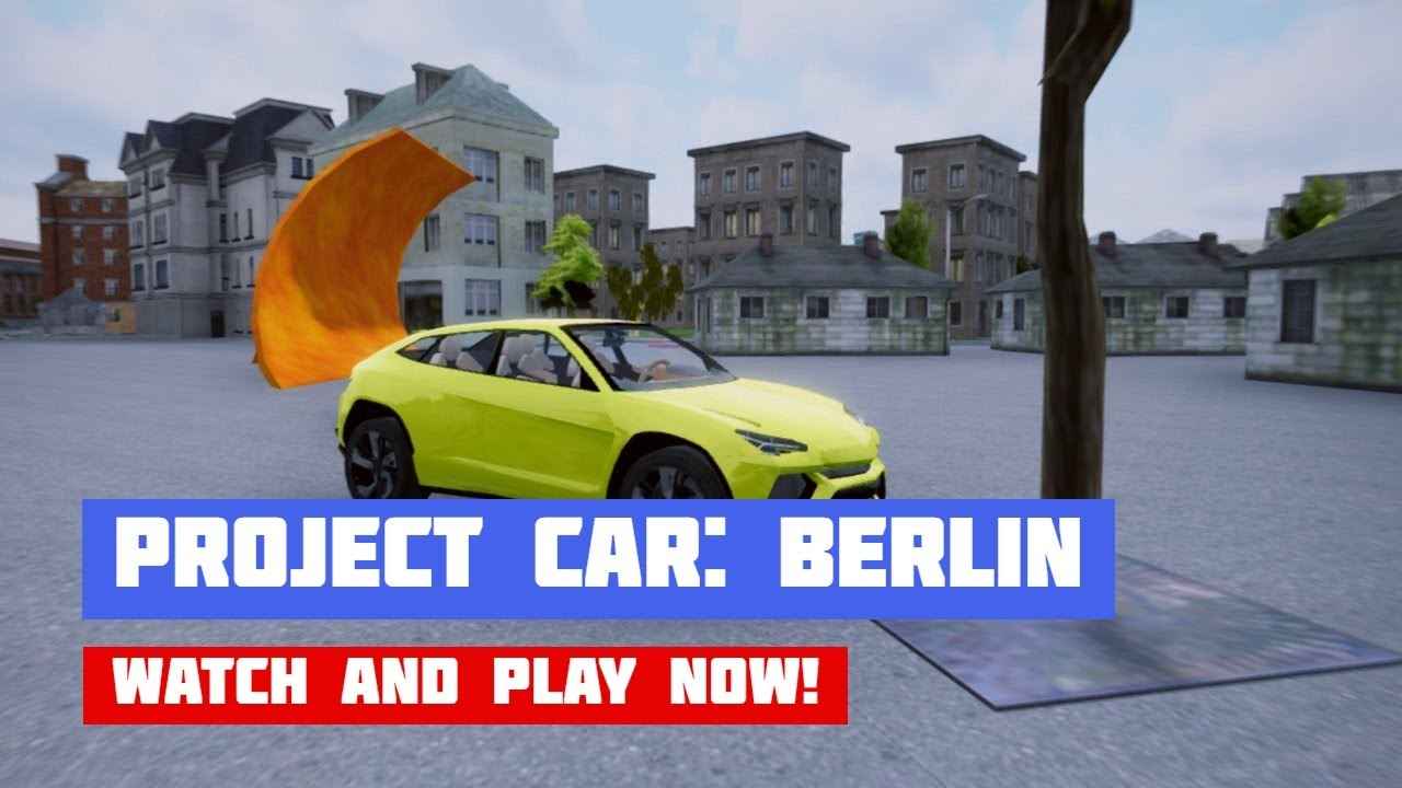 Project Car Physics Simulator Sandboxed: Berlin
