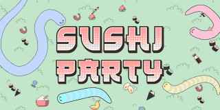 SUSHI PARTY io