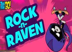 Teen Titans Go! Rock-n-Raven