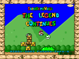 Super Demo World – The Legend Continues