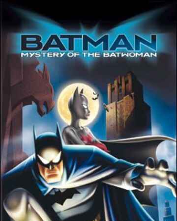 BATMAN: MYSTERY OF BATWOMAN