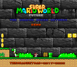 SMW: Future The Shadow Queen Returns