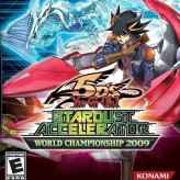 Yu-Gi-Oh! 5D’s: Stardust Accelerator – World Championship 2009