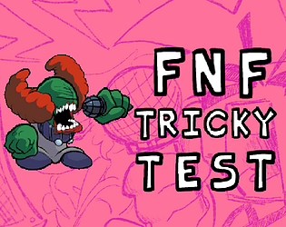 FNF Tricky Test