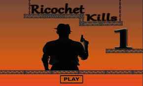 Ricochet Kills