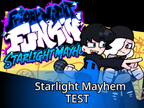 FNF Starlight Mayhem (test)