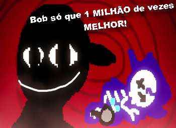 Bob só que 1 MILHÃO de vezes MELHOR! Bob but bad Friday Night Funkin Mod