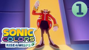 Sonic Colors: Rise of the Wisps Parte 1 (ATIVE AS LEGENDAS)