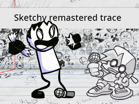 Remastered Sketchy Trace Test