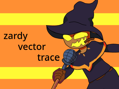 Zardy Vector Trace: REMASTERED Test