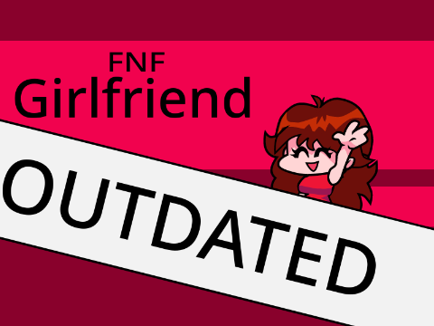 FNF- Girlfriend Test (OUTDATED)