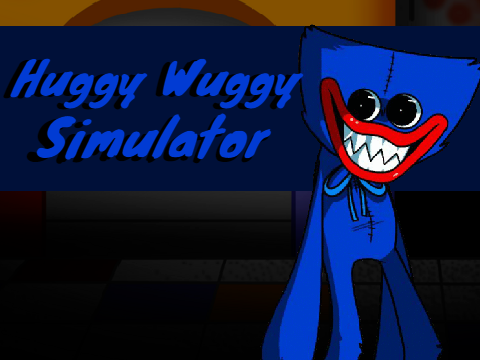 Huggy Wuggy Simulator (WARNING : Disturbing Character)