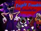 Triple Trouble Simulator (Sonic.exe)
