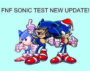 FNF Test: Sonic (Christmas Sonic FNF And Pixel Sonic Update)