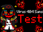 Virus 404 Sans Test ( Only for PC )