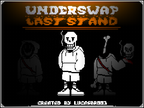 [Underswap] – Last Stand DEMO