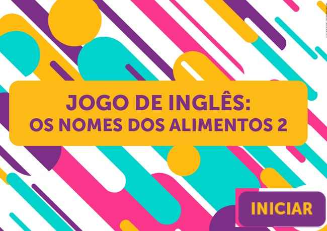 Os nomes dos alimentos em inglês – II