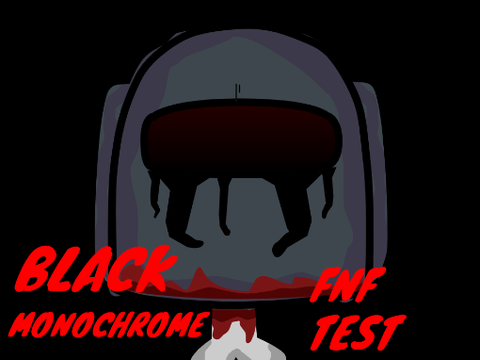 Black Monochrome FNF (TEST)