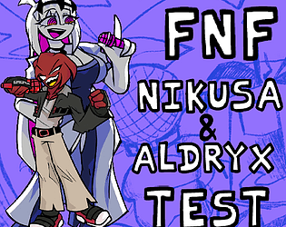 FNF Aldryx & Nikusa Test