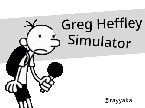 Greg Heffley Simulator Test