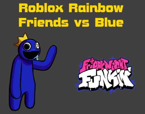 Friday Night Funkin: Roblox Rainbow Friends vs Blue