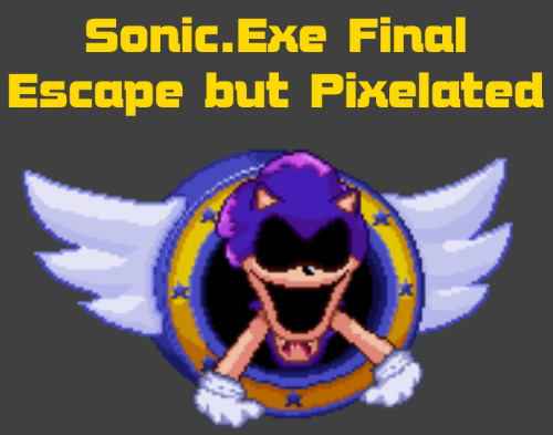 Friday Night Funkin: Sonic.Exe Final Escape but Pixelated