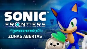 Sonic Frontiers: Speed Strats – Zonas Abertas