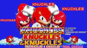 Knuckles and Knuckles 2 V1