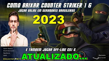 Cs 1 6 atualizado e jogar online em servidores brasileiros