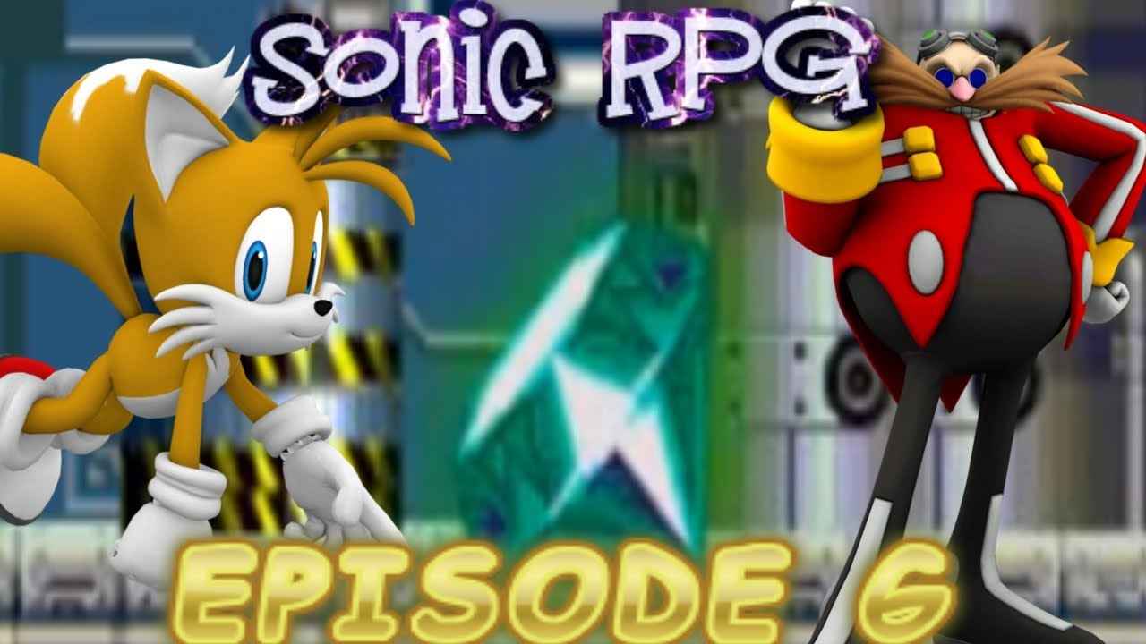 Sonic RPG: Ep 6