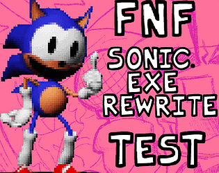 FNF Sonic.exe Rewrite Test