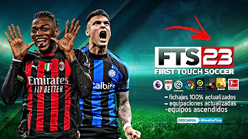FTS 23! FiRST Touch Soccer 2023 Mod Atualizado Com Europeu (250 MB)