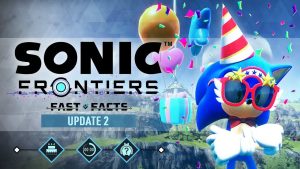 Sonic Frontiers: Fatos Rápidos – Conteúdo da Atualização de Aniversário do Sonic