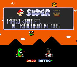 Super Mario Kart Featuring Retro HD & Friends