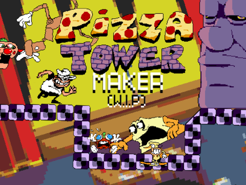 Pizza Tower Maker (W.I.P) Version V2