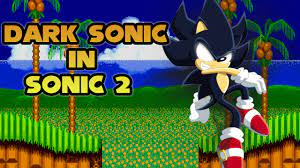 Dark Sonic in Sonic 2
