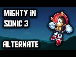 Mighty in Sonic 3 Alternate