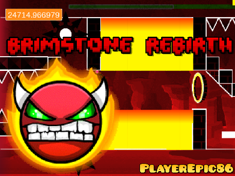 Geometry Dash v3.2 Brimstone Rebirth