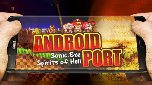 Sonic.Exe: The Spirits Of Hell Android Port
