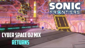 Sonic Frontiers – Trilha Sonora – Cyber Space DJ Mix está de volta