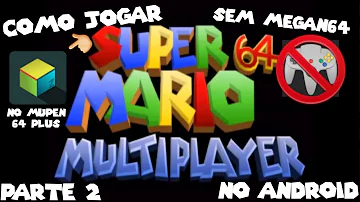 Super Mario 64 Multiplayer no Android
