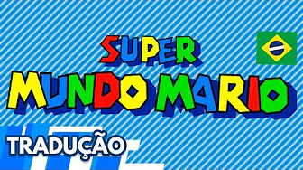 SUPER MUNDO MARIO Tradução PT-BR