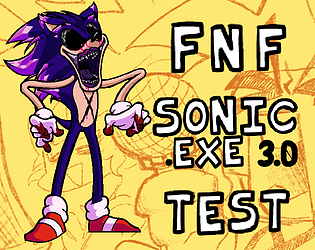 FNF Sonic.exe 3.0 Test