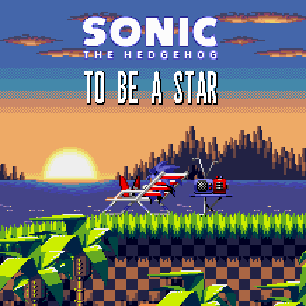 Sonic The Hedgehog: To Be A Star